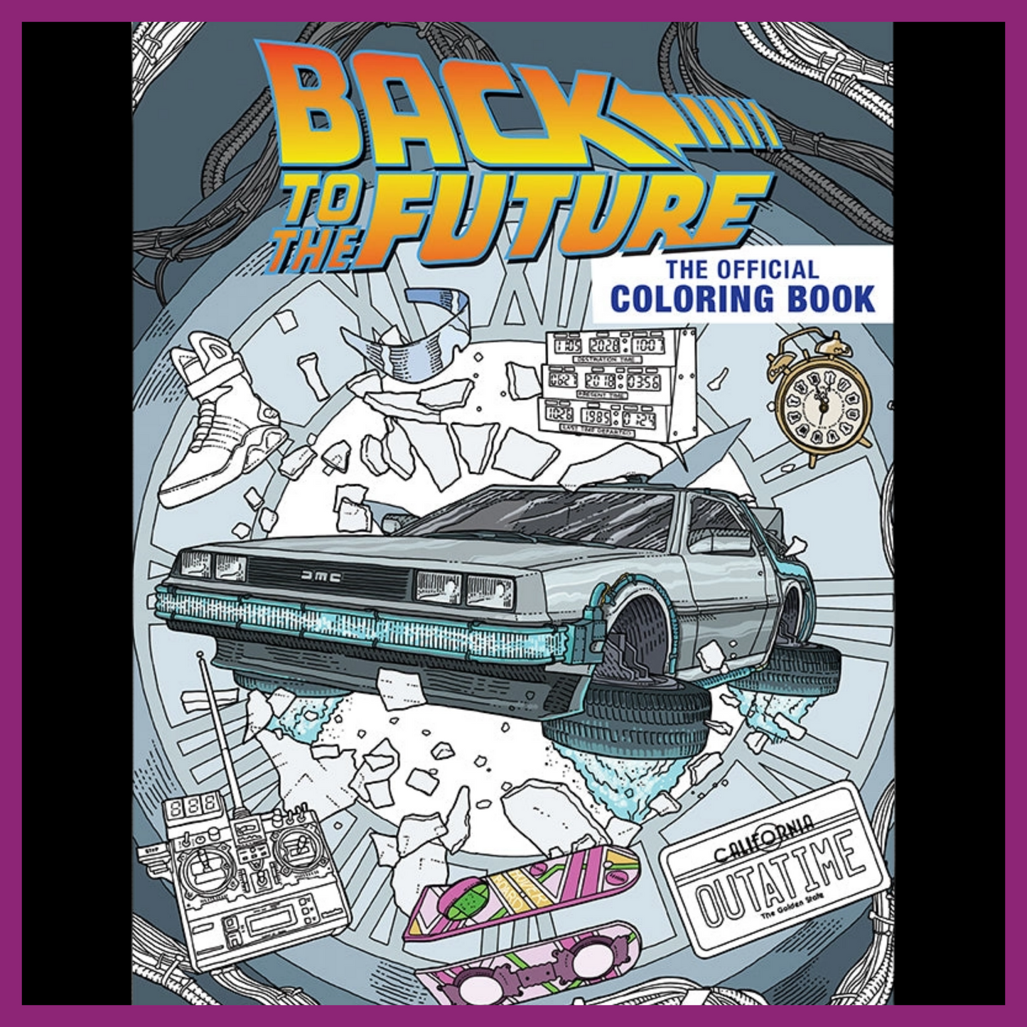 BACK TO THE FUTURE THE OFFICIAL COLORING BOOK