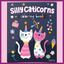 SILLY CATICORNS COLORING BOOK