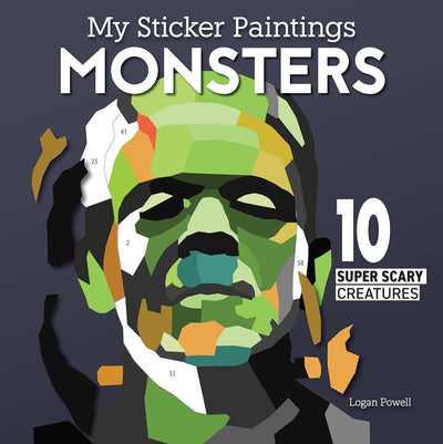 My Sticker Paintings: Monsters - 10 Super Scary Creatures