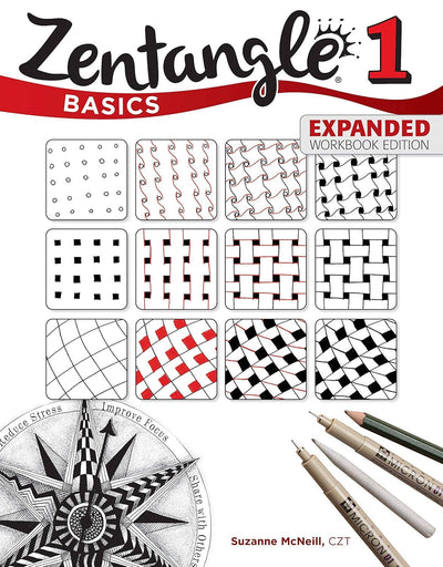 Zentangle Basics, Expanded Workbook Edition