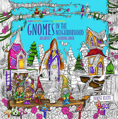 Zendoodle Coloring: Gnomes Artist's Book