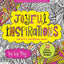 Joyful Inspirations Artist's Coloring Book